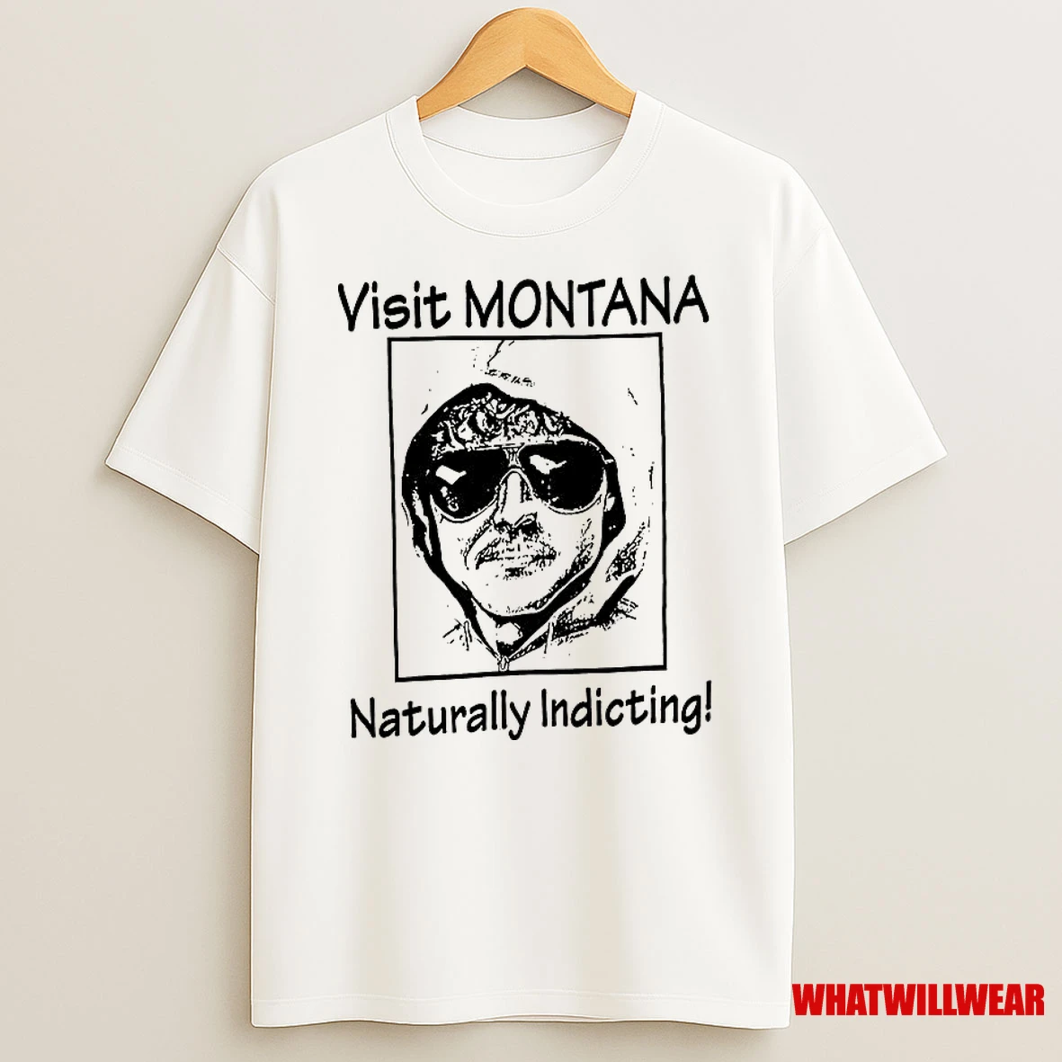 Visit Montana Naturally Indicting Shirts