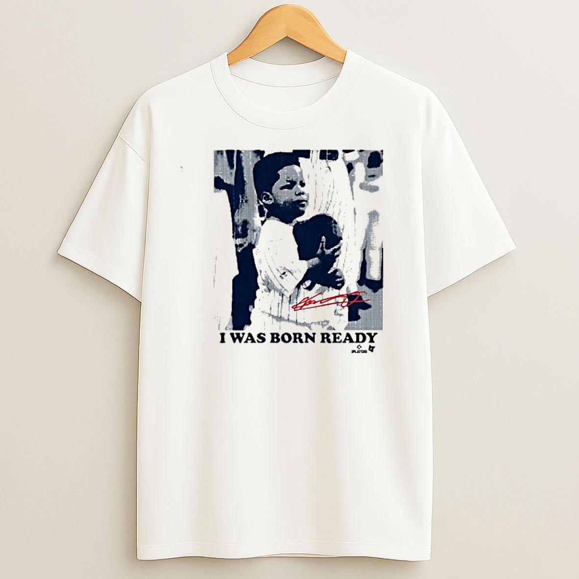 Vladimir Guerrero Jr I Was Born Ready T Shirts