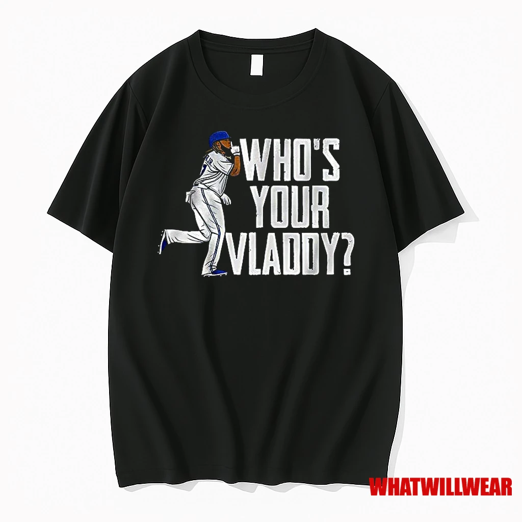 Vladimir Guerrero Jr Toronto Blue Jays Baseball Whos Your Vladdy Shirts