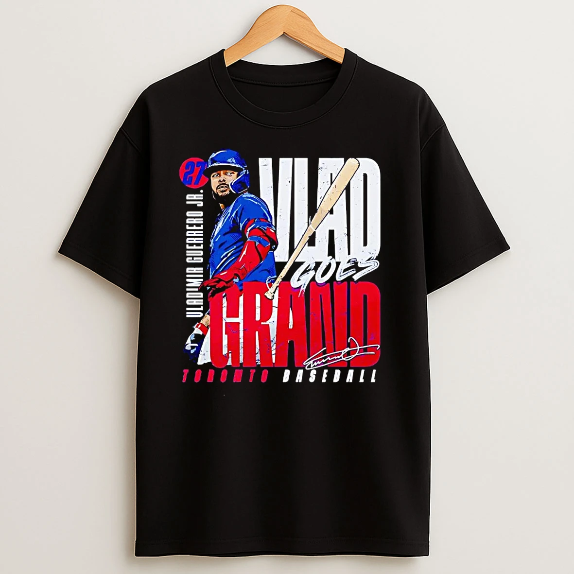 Vladimir Guerrero Jr Vlad Goes Grand T Shirts