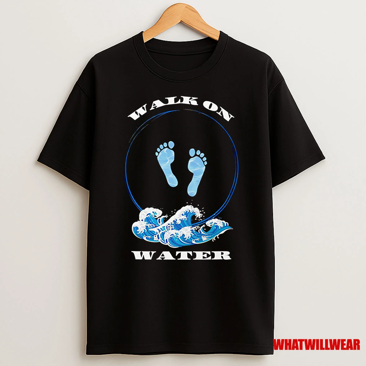 Walk On Water Faith That Steps Beyond The Storm Shirts
