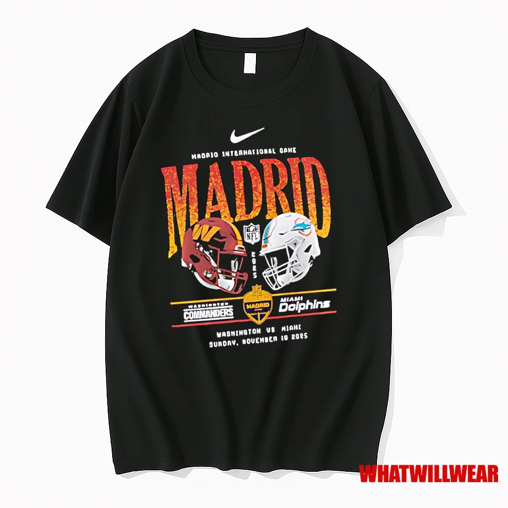 Washington Commanders Vs Miami Dolphins Nike International Games Madrid 2025 Helmet Logo Shirts