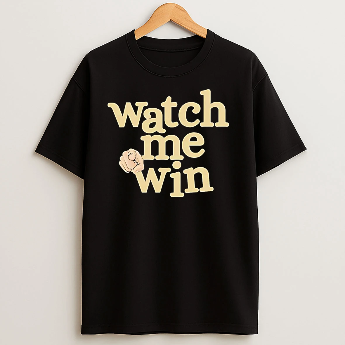 Watch Me Win T Shirts