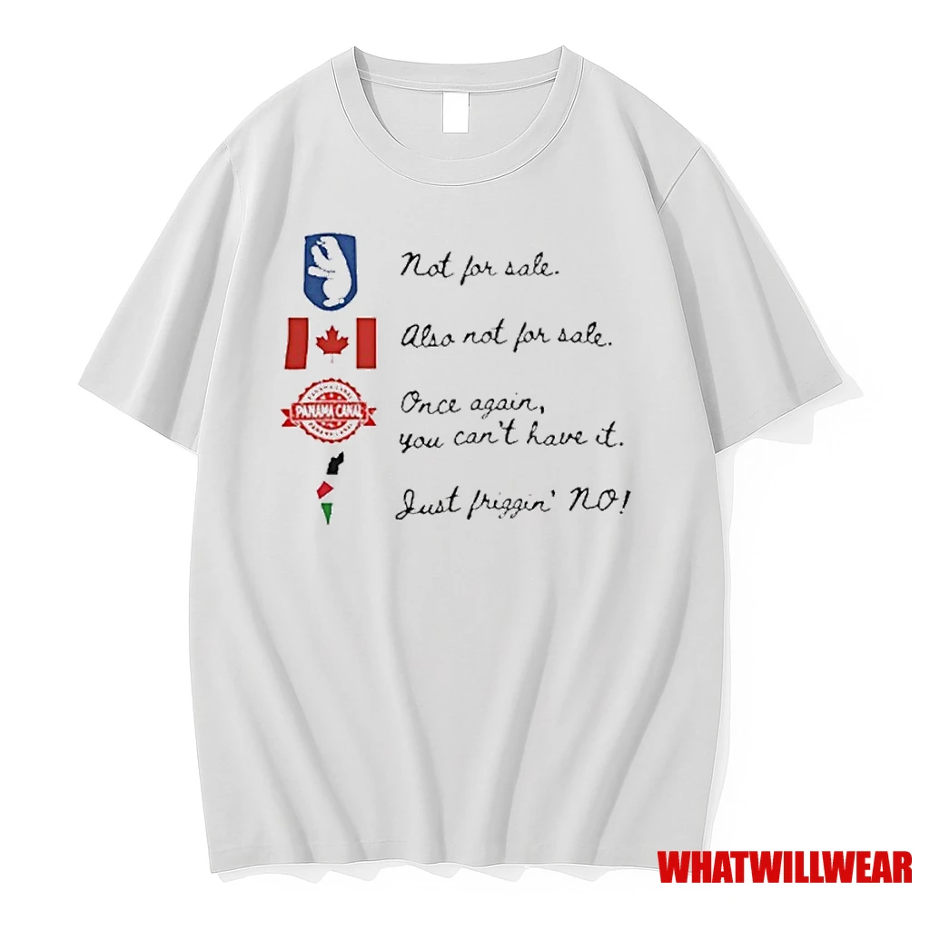 We Are Not For Sale Anti Trump Canada Greenland Palestine Panama Shirts