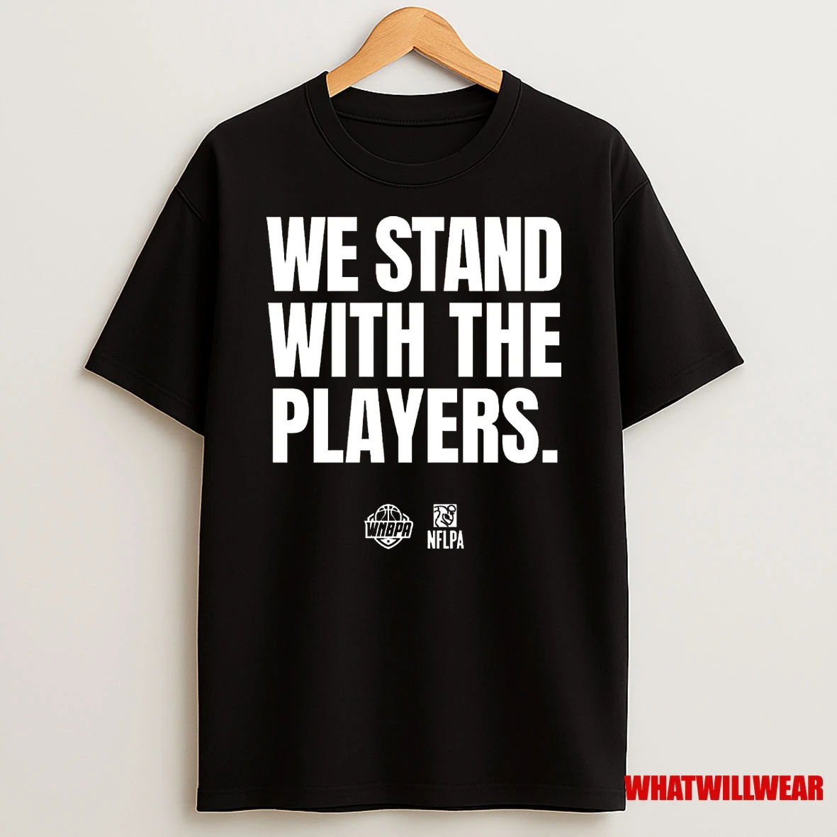 We Stand With The Players Wnbpa Nflpa 2025 Shirts