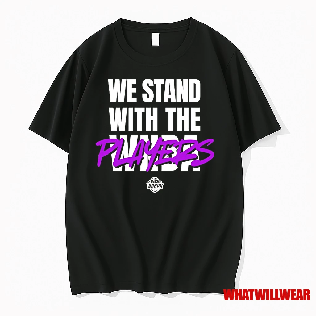 We Stand With The Players Wnbpa Shirts