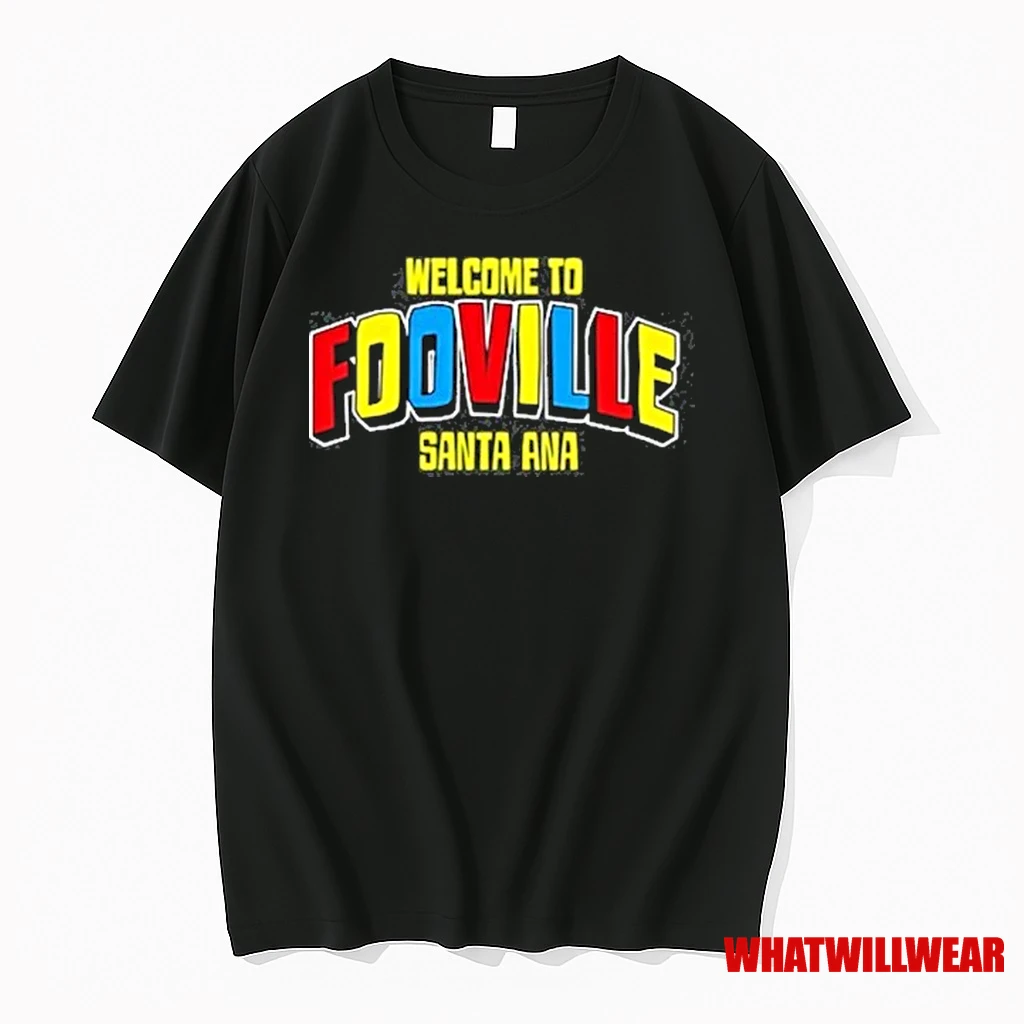 Welcome To Foodville Santa Ana 2025 Shirts