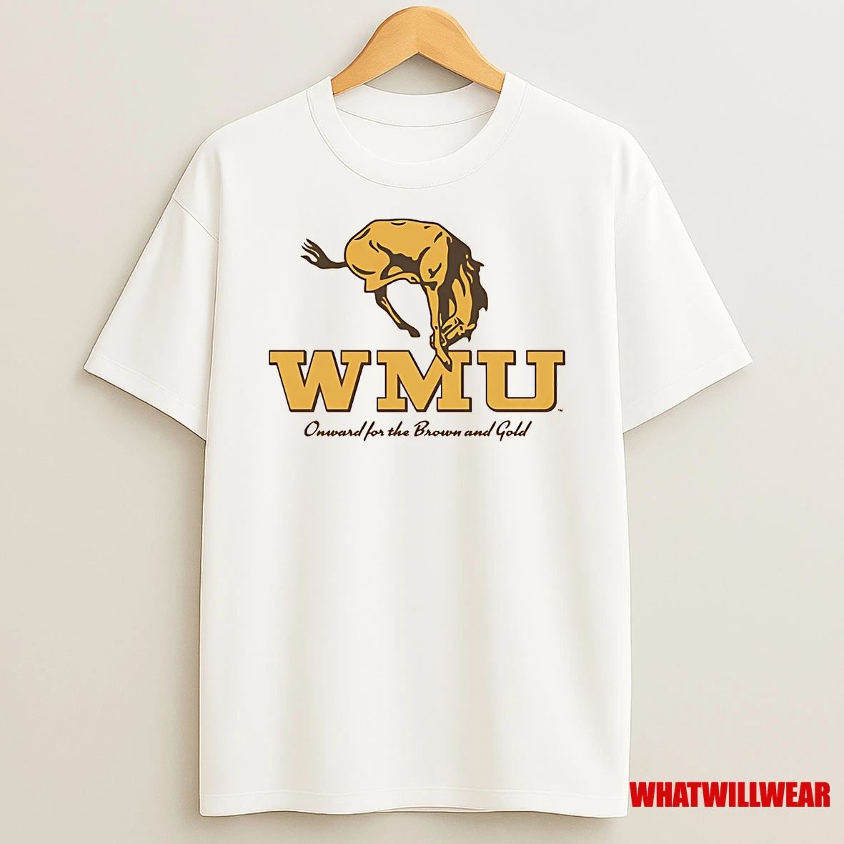 Western Michigan Broncos Onward For The Brown And Gold Shirts