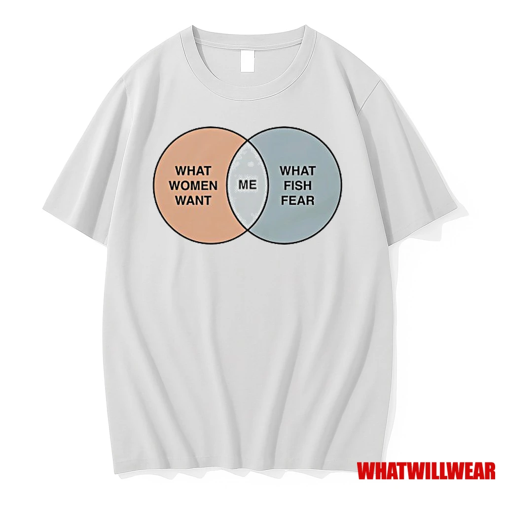 What Women Want Me What Fish Fear Shirts