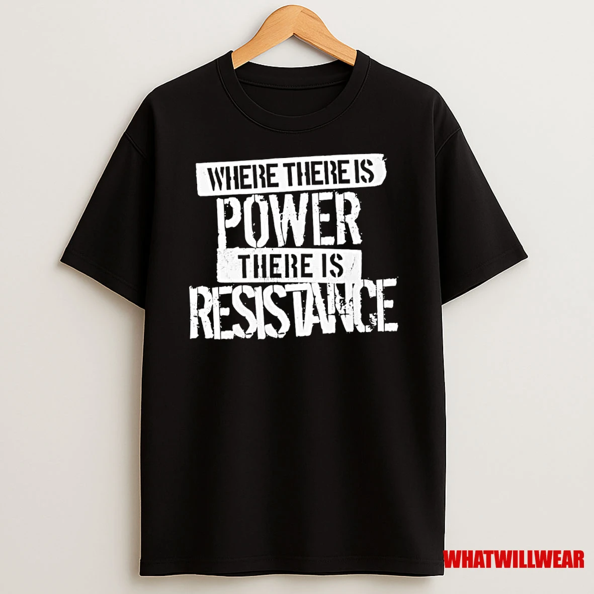 Where There Is Power There Is Resistance Ornaments Shirts