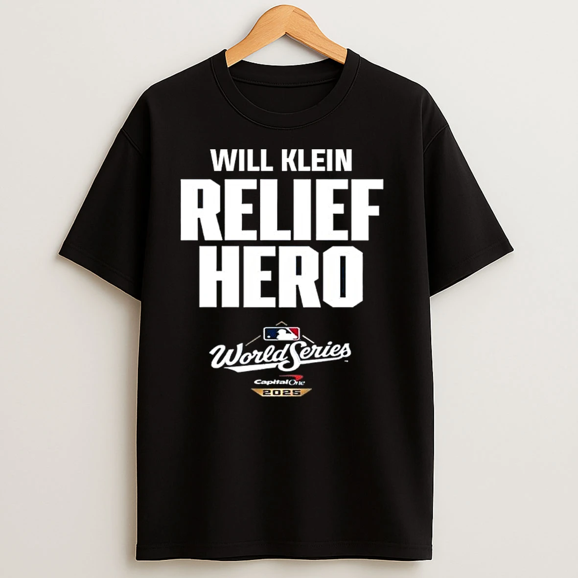 Will Klein Relief Hero 2025 World Series T Shirts
