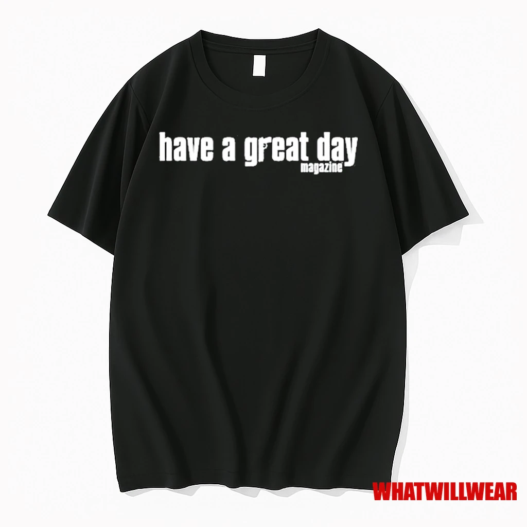 Will Mahony Have A Great Day Magazine They Dont Pay Us To Make Friends Shirts