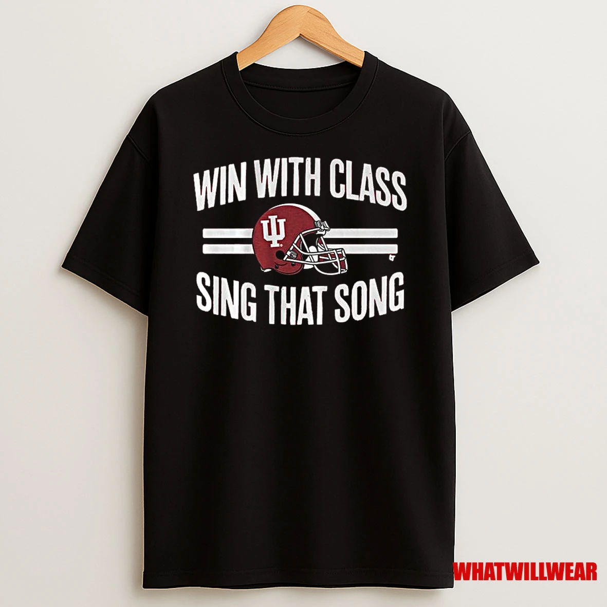 Win With Class Sing That Song Indiana Hoosiers Shirts