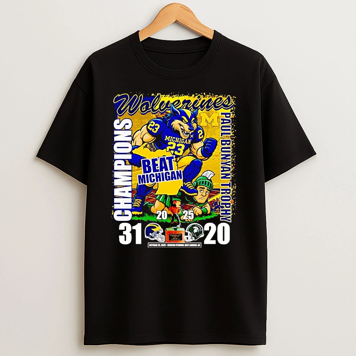 Wolverines Beat Michigan 2025 Paul Bunyan Trophy Champions T Shirts