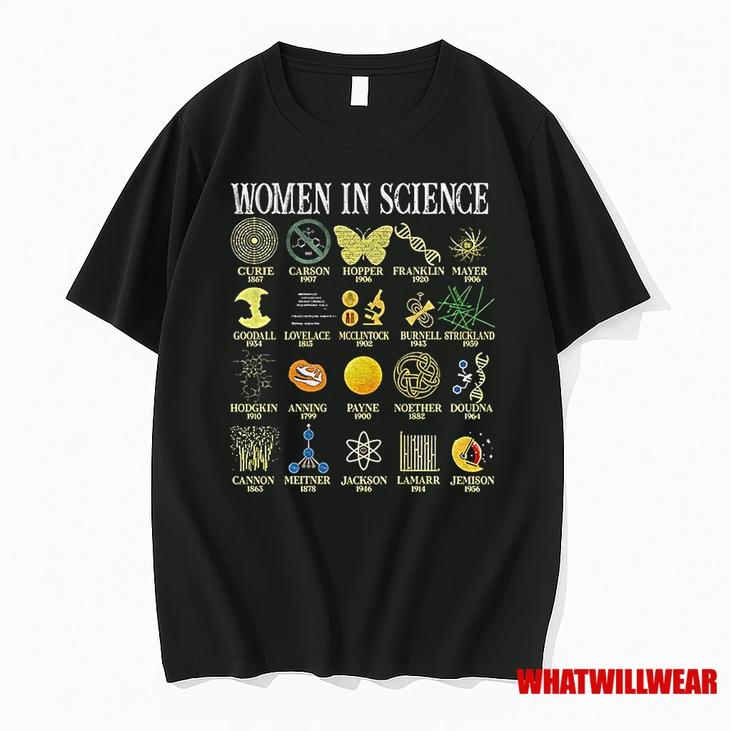 Woman In Science Curie Carson Hopper Franklin Mayer Goodall Lovelace Mcclintock Shirts