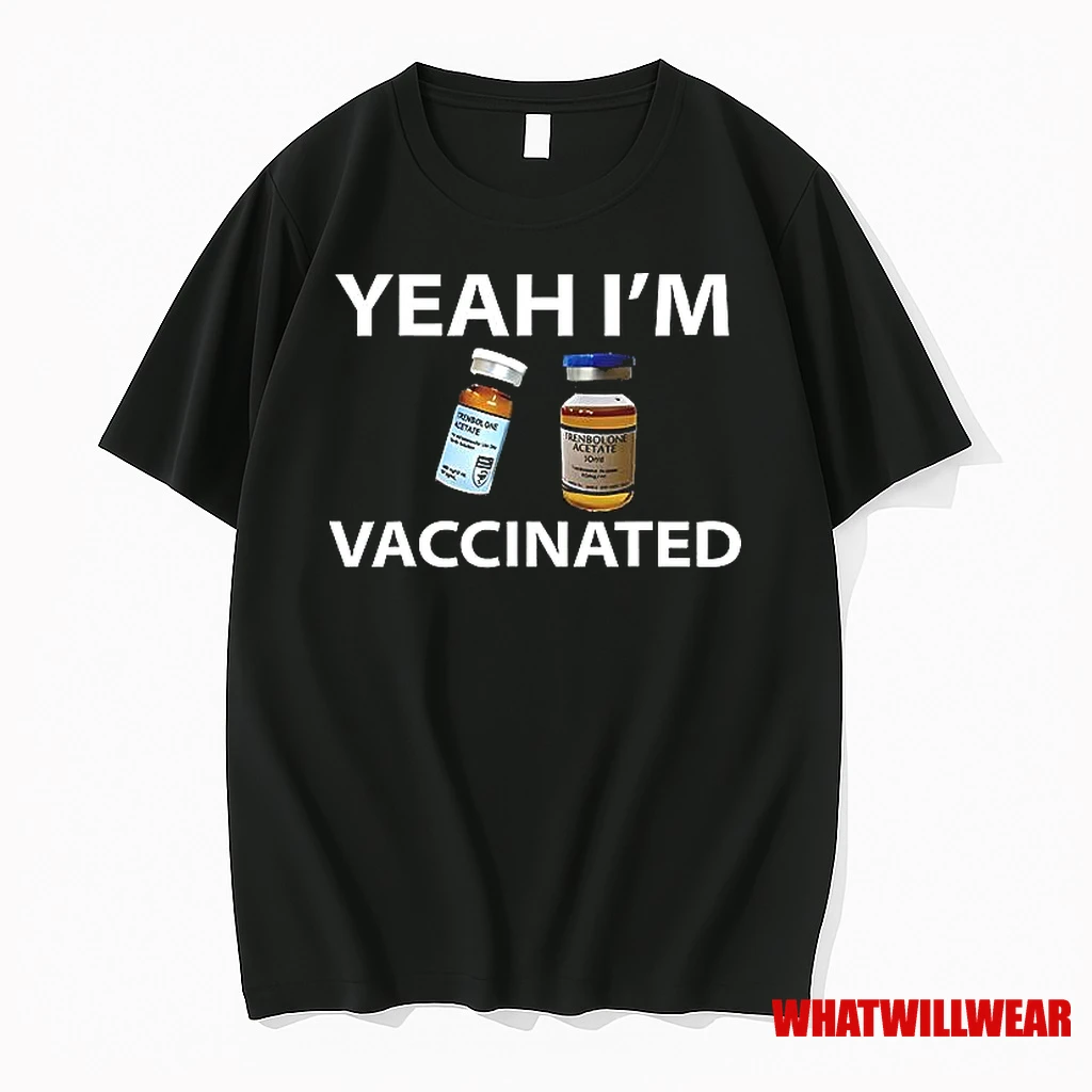 Yeah Im Vaccinated Shirts