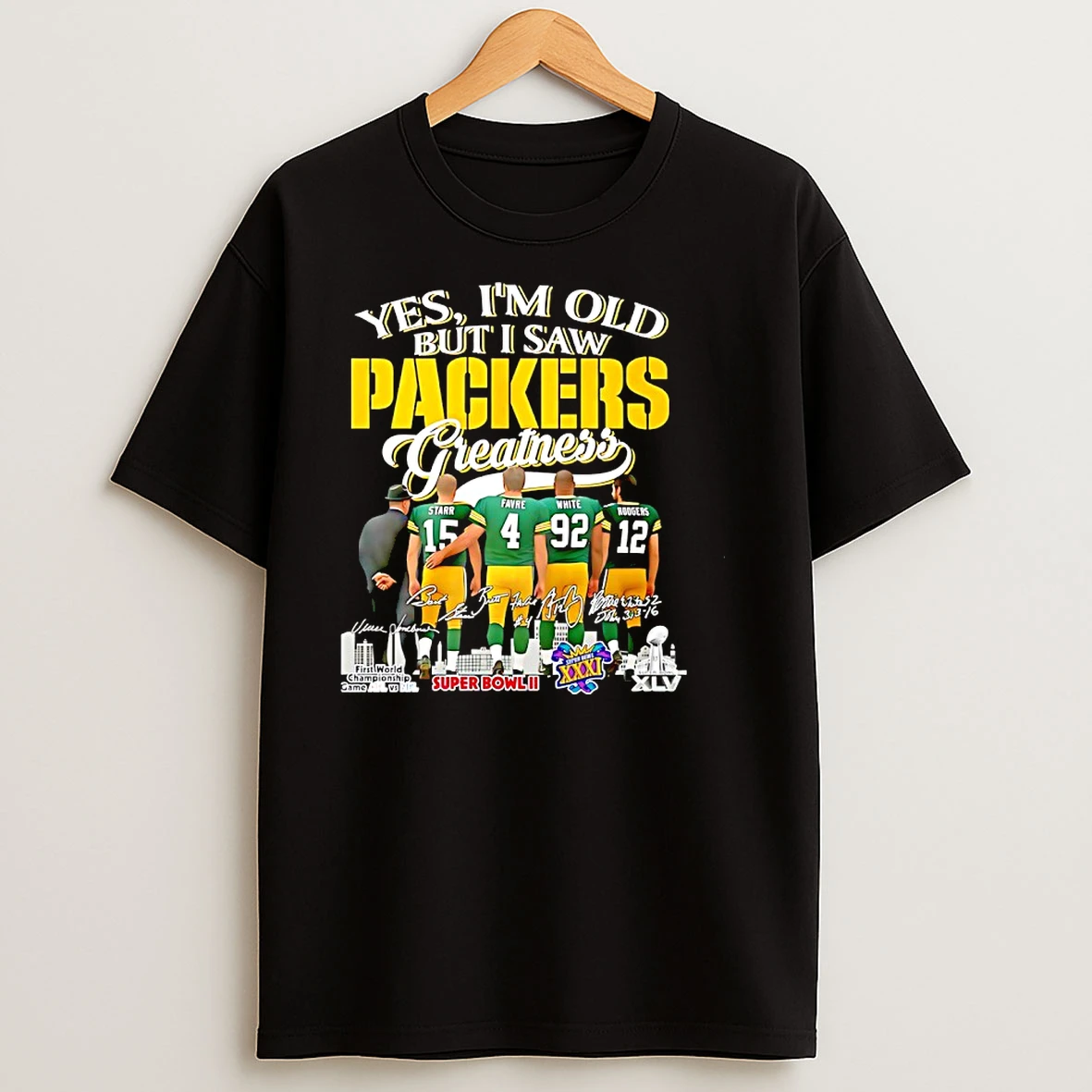 Yes Im Old But I Saw Packers Greatness 2025 Vintage Signatures T Shirts