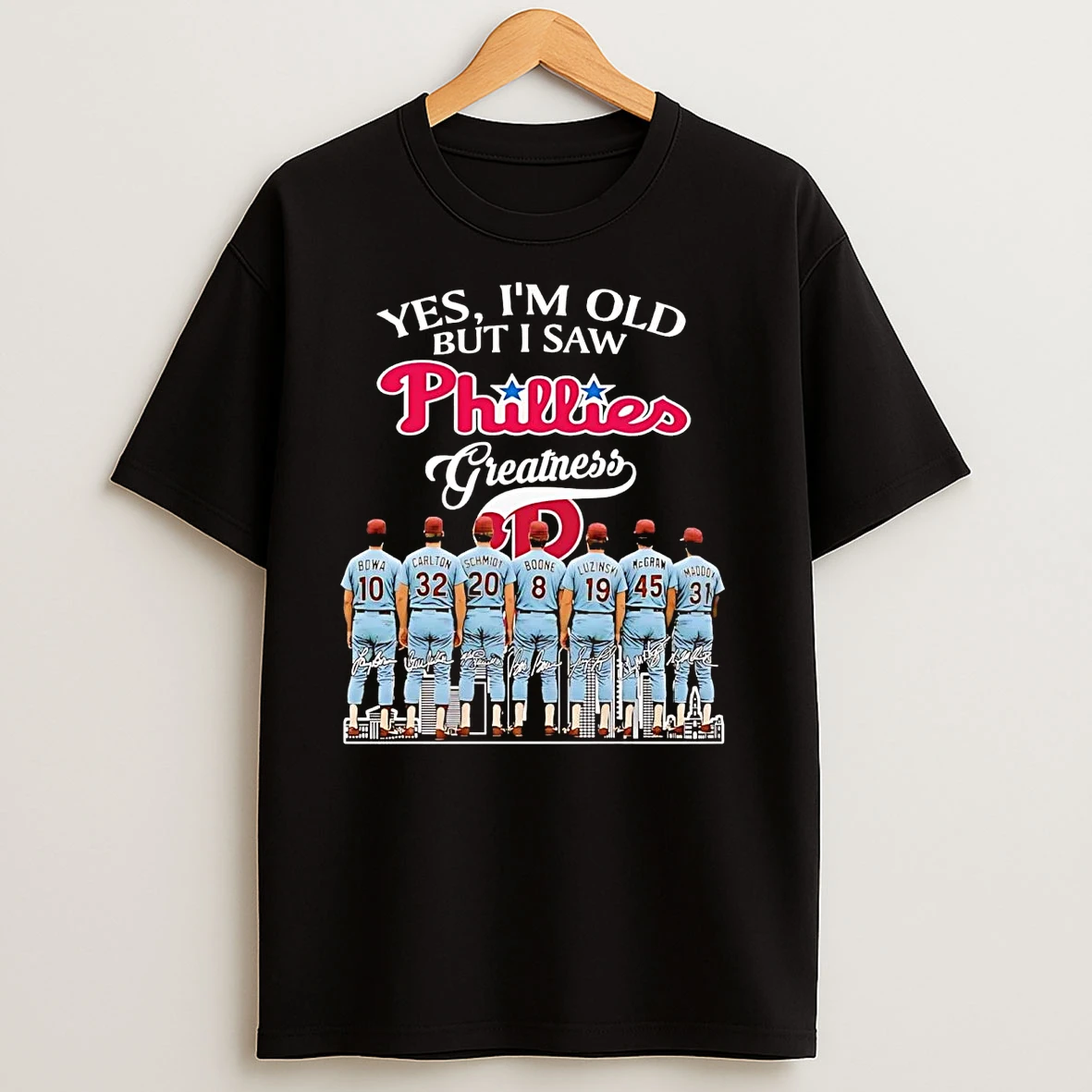 Yes Im Old But I Saw Philadelphia Phillies Greatness Signatures T Shirts