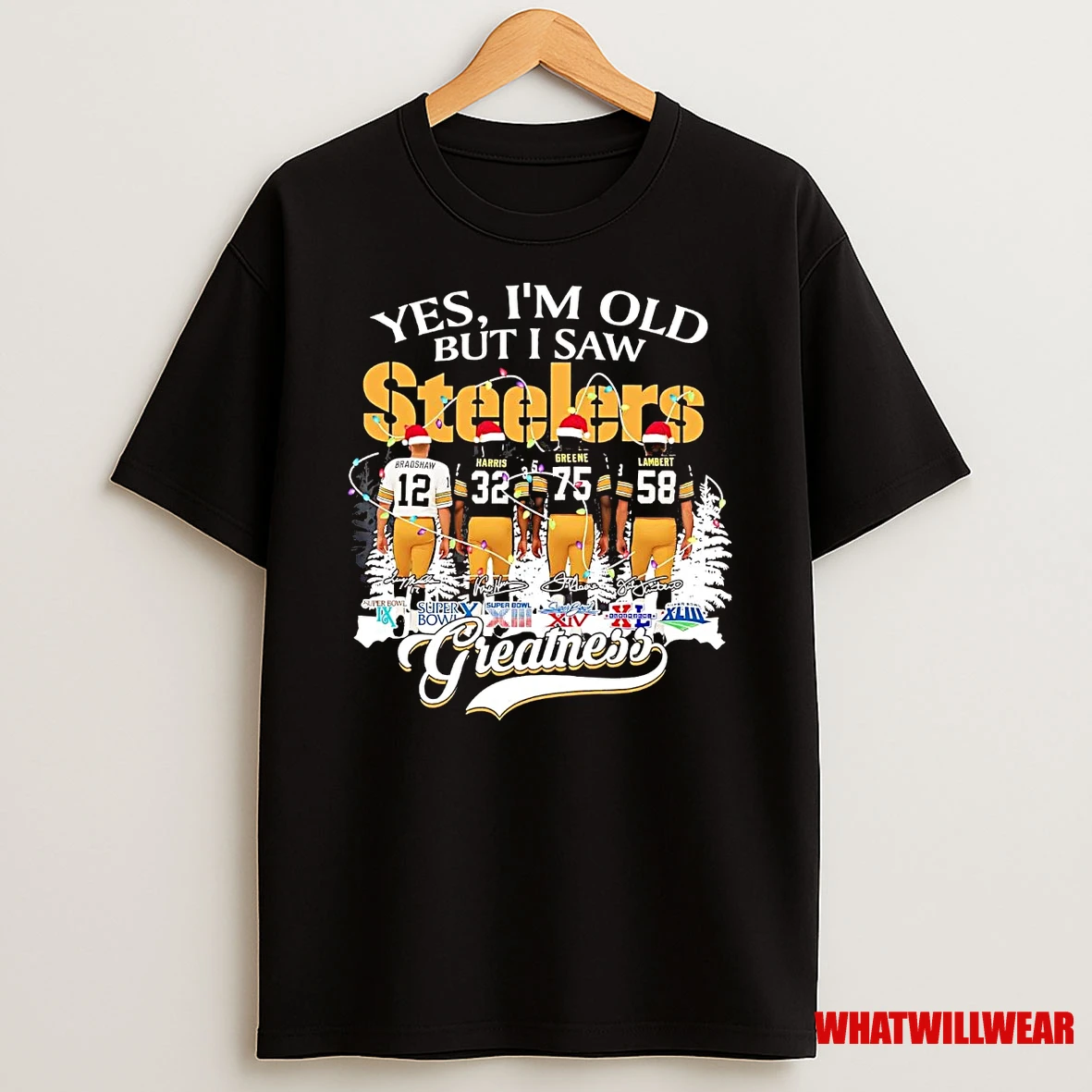 Yes Im Old But I Saw Steelers Greatness Christmas Shirts