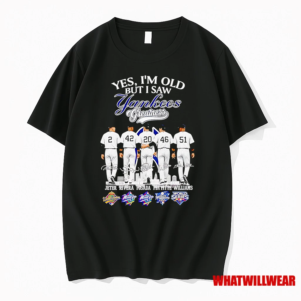 Yes Im Old But I Saw Yankees Greatness Jeter Rivera Posada Pettitte And Williams Shirts