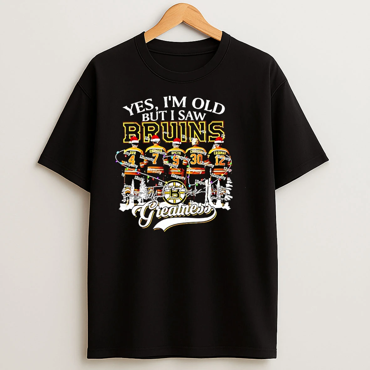 Yes Im Old But I Saw Boston Bruins Greatness Legends Christmas Signatures T Shirts