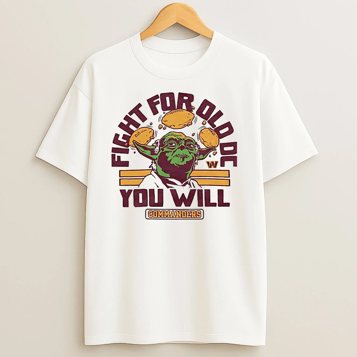Yoda Washington Commanders Fight For Old Dc You Will T Shirts