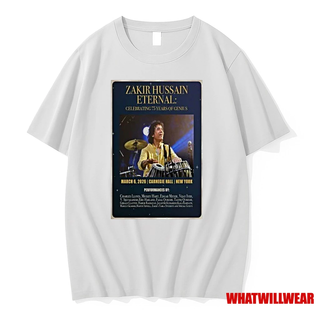 Zakir Hussain Carnegie Hall Ny March 06 2026 Shirts