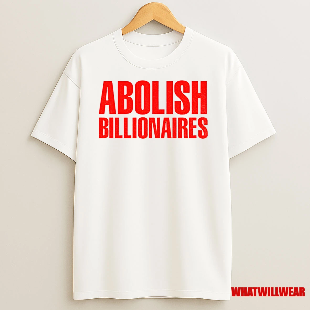 Abolish Billionaires Text 2025 Classic Shirts