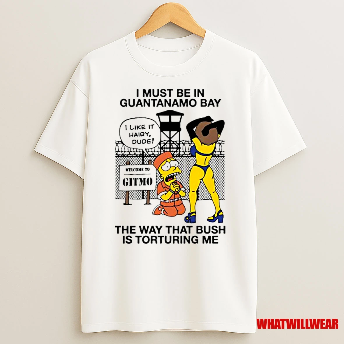 Bart Simpson I Must Be In Guantanamo Bay The Way That Bush Is Torturing Me Classic Shirts