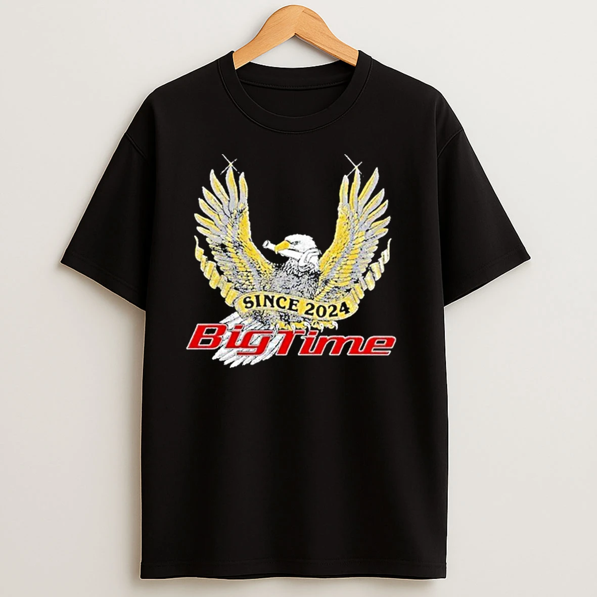 Bigtime Eagle Since 2024 Shirts