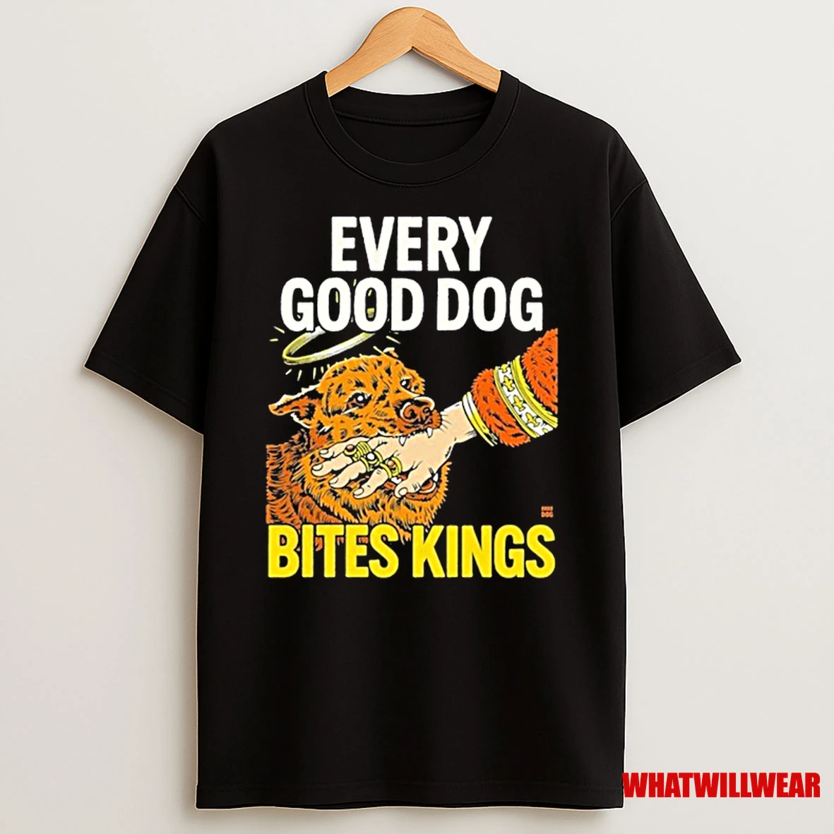 Boss Dog Every Good Dog Bites Kings Shirts