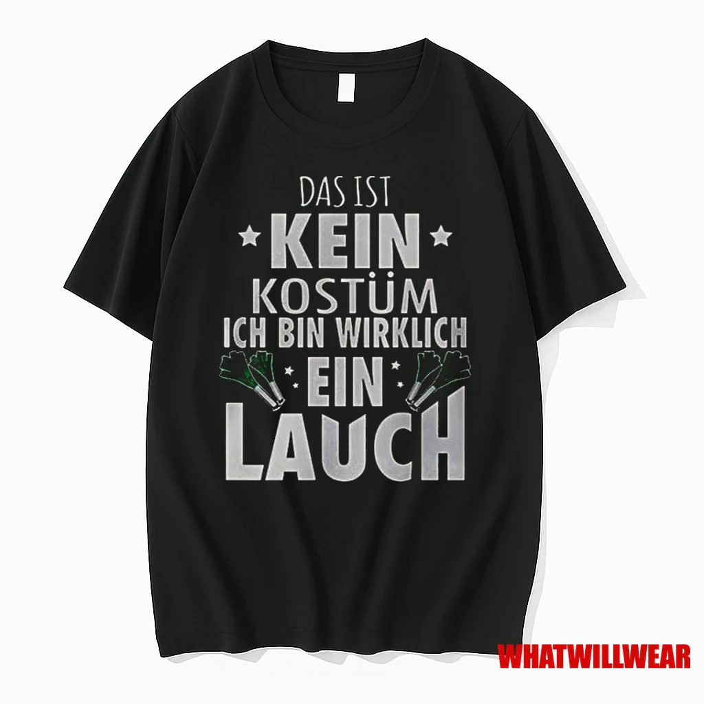 Das Ist Kein Kostum Ich Bin Wirklich Ein Lauch Classic Shirts
