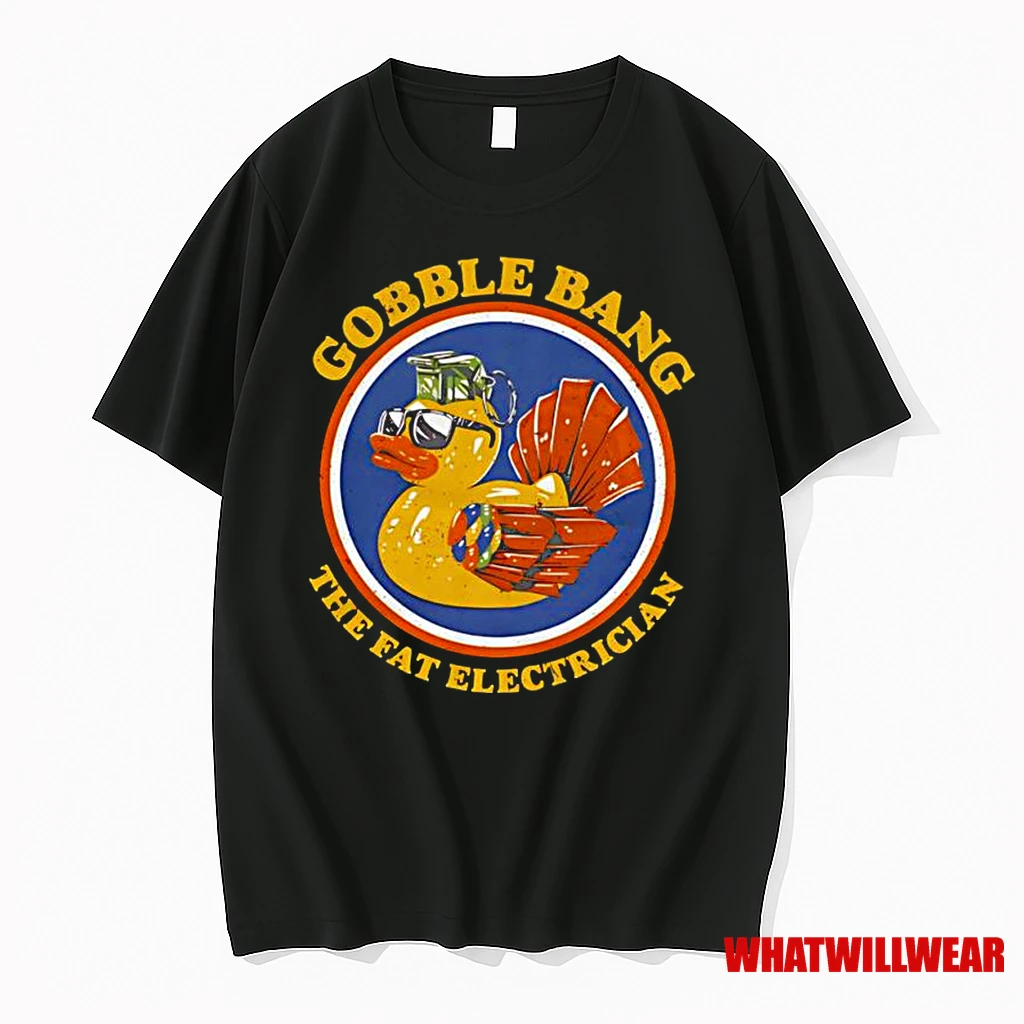 Gobble Bang The Fat Electrician Classic Shirts
