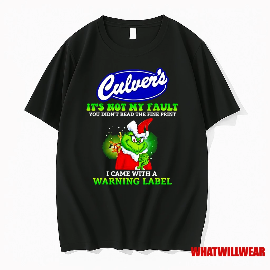 Grinch X Culvers Logo Its Not My Fault You Didnt Read The Fine Print I Came With A Warning Label Classic Shirts