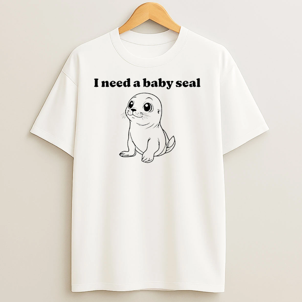 I Need A Baby Seal Classic Shirts