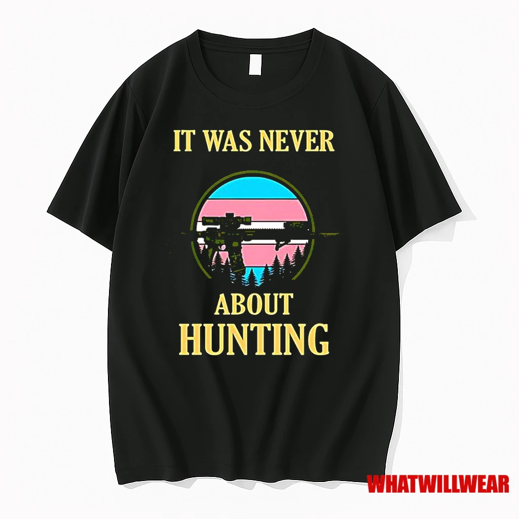 It Was Never About Hunting Trans Pride Vintage Classic Shirts