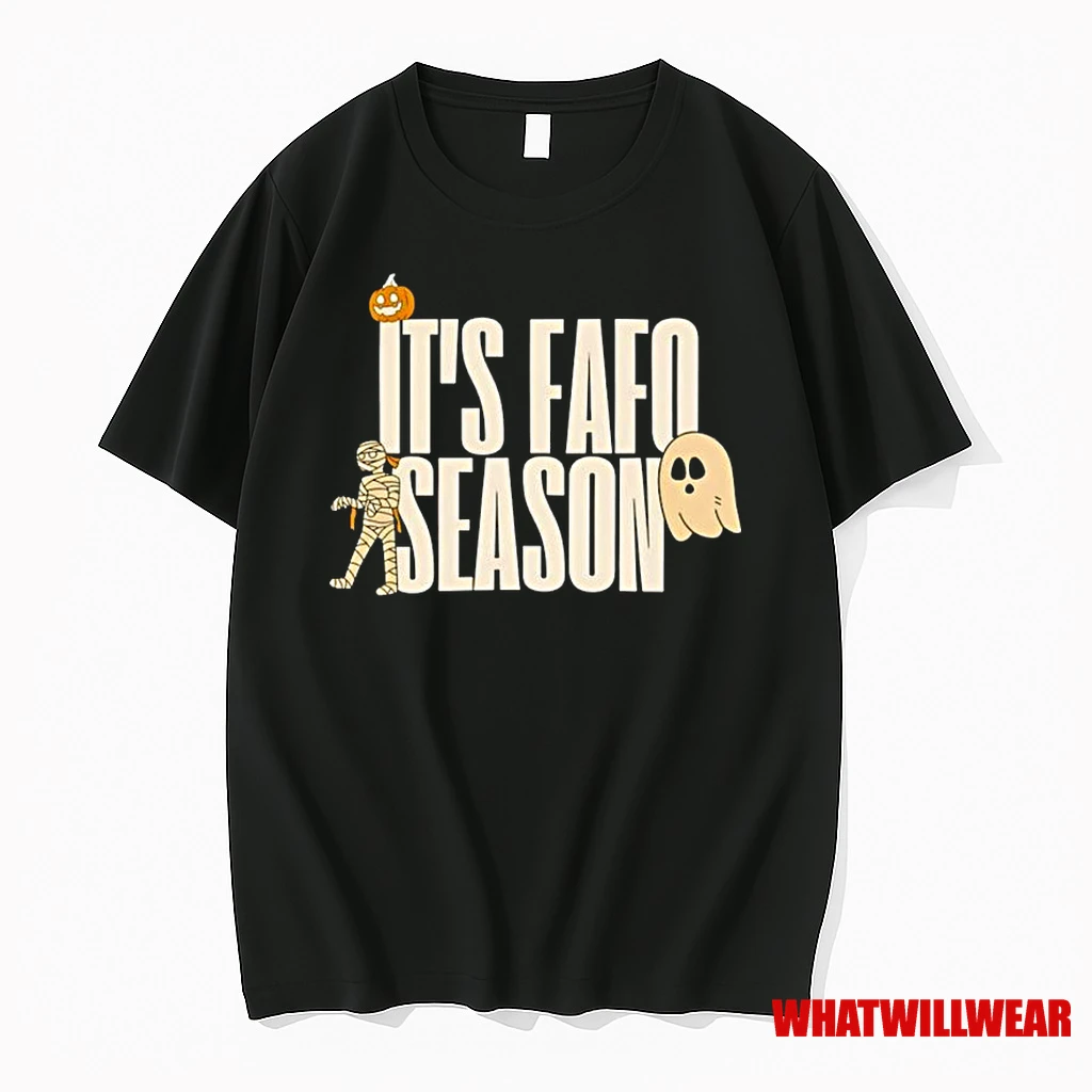Its Fafo Season Halloween Classic Shirts