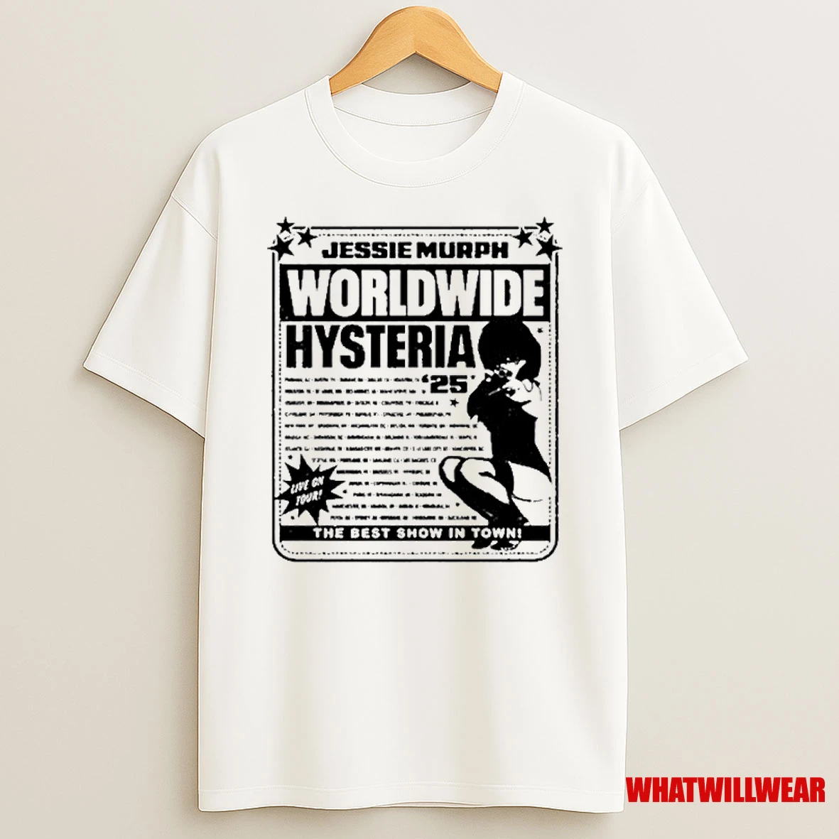 Jessie Murph Worldwide Hysteria Live On Tour 2025 The Best Show In Town Shirts