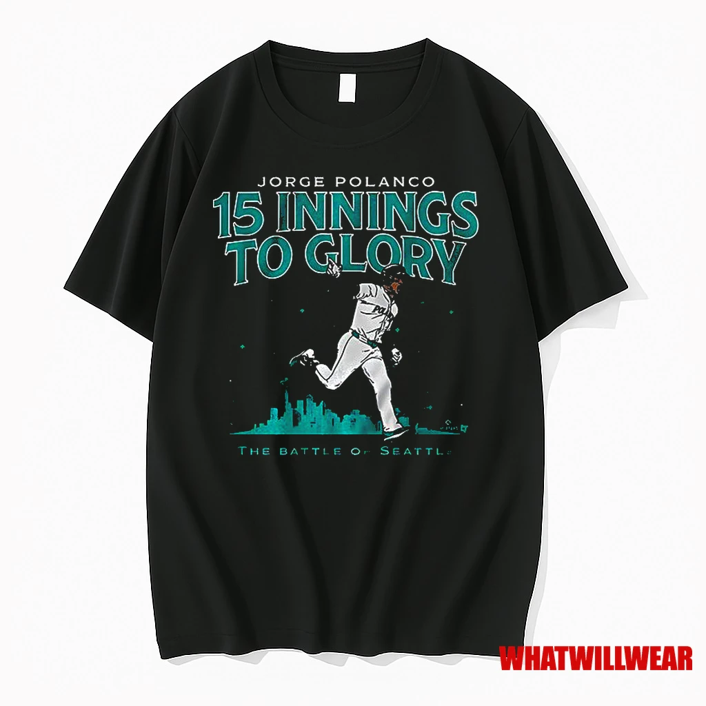 Jorge Polanco 15 Innings To Glory Seattle Mariners Classic Shirts