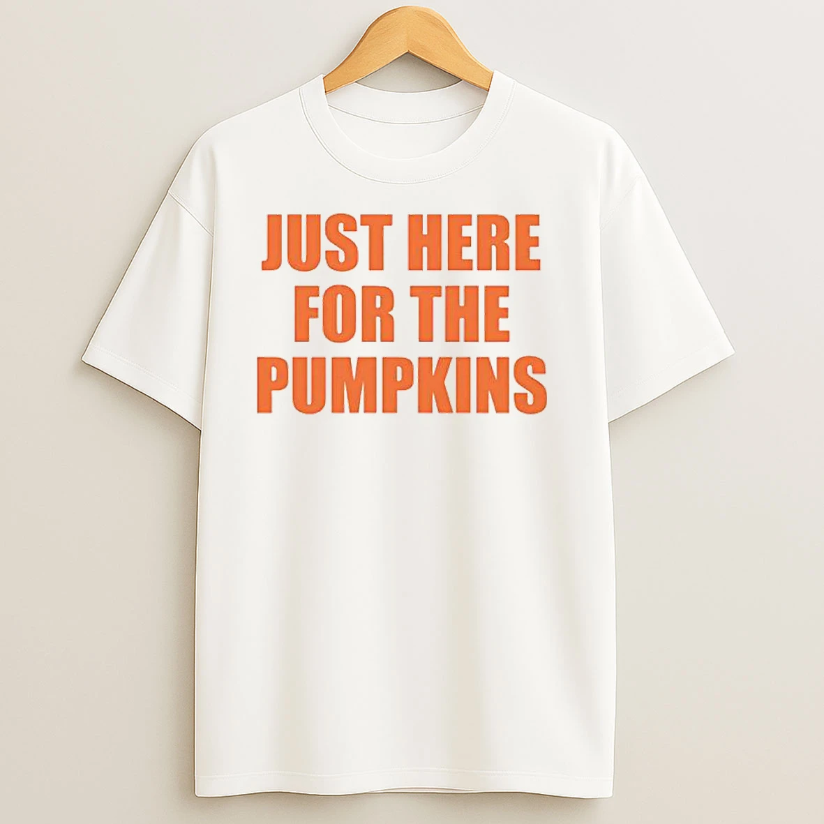 Just Here For The Pumpkins Classic Shirts