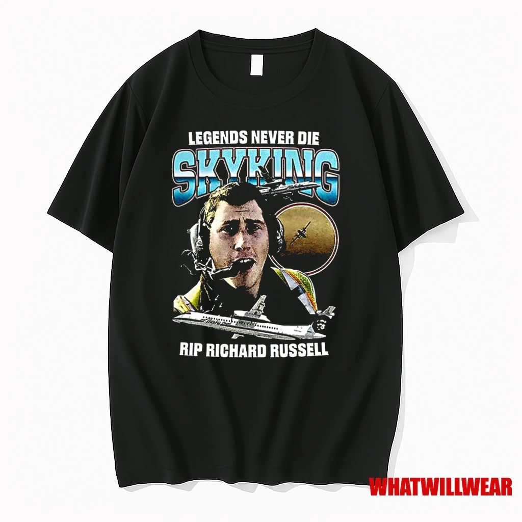 Legends Never Die Skyking Rip Richard Russell Classic Shirts