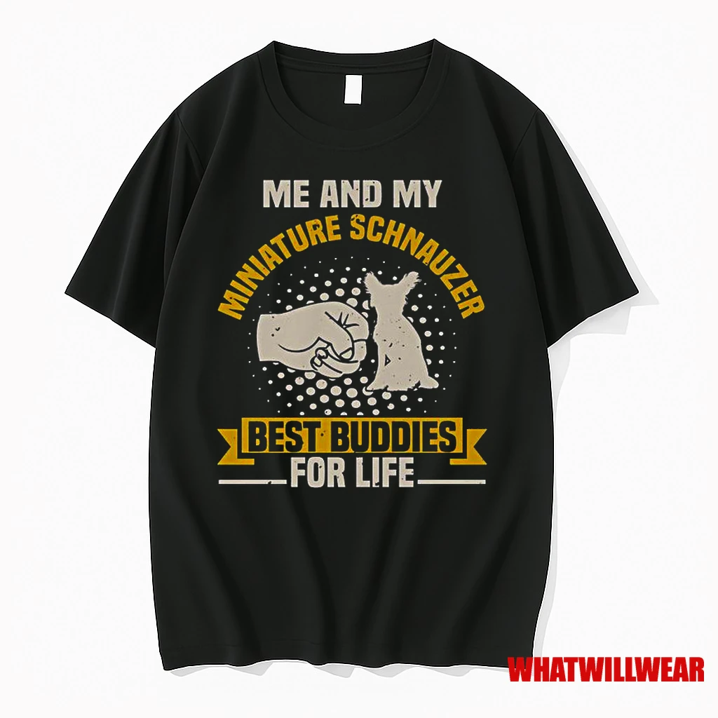 Me And My Miniature Schnauzer Best Buddies For Life Classic Shirts