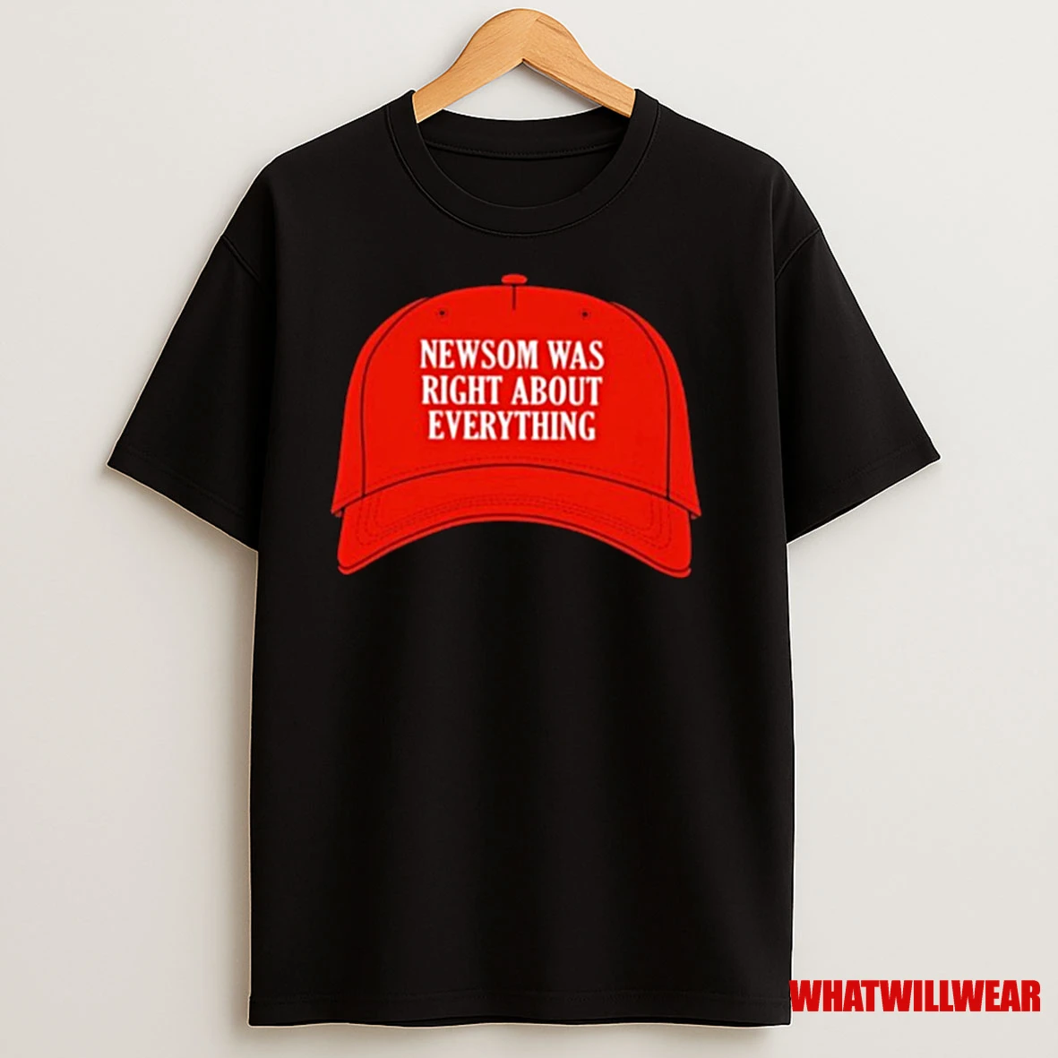 Newsom Was Right About Everything Shirts