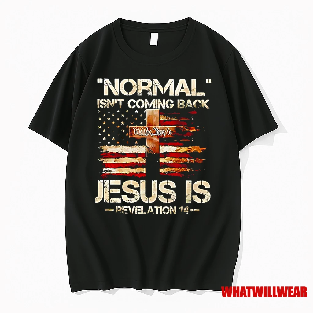 Normal Isnt Coming Back Jesus Is Revelation 14 Classic Shirts
