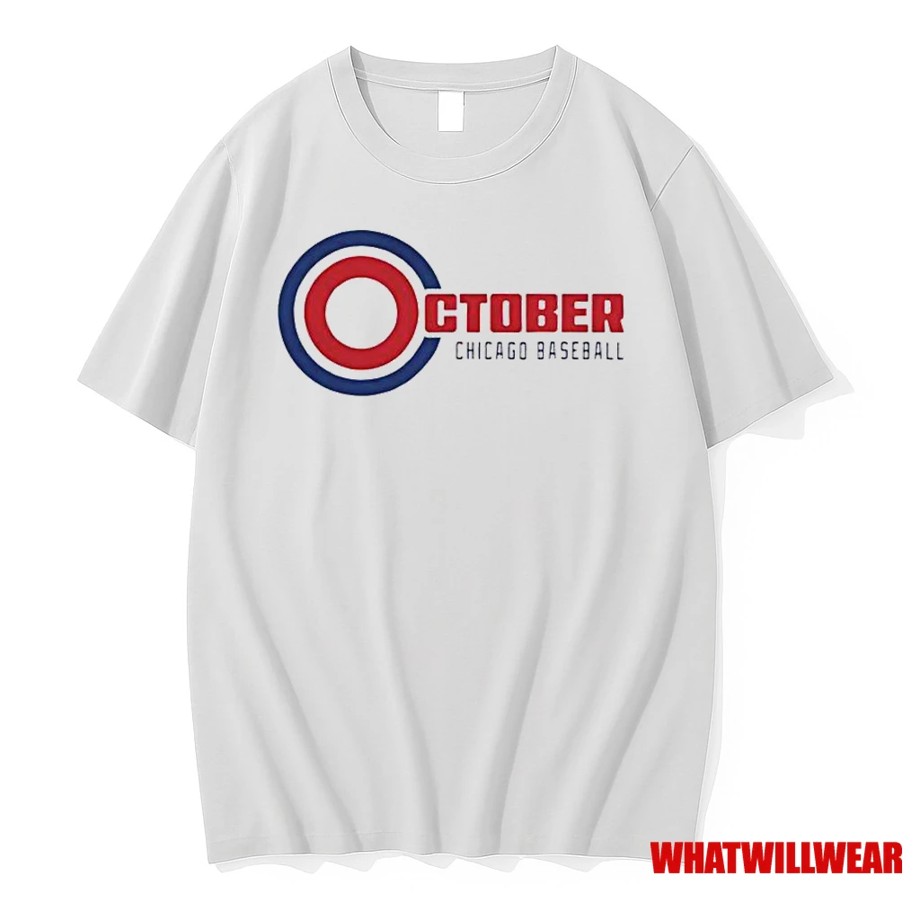 October Baseball Chicago Cubs 2025 Classic Shirts