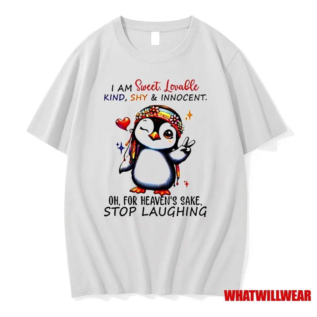 Penguin I Am Sweet Lovable Kind Shy Innocent Oh For Heavens Sake Stop Laughing Classic Shirts