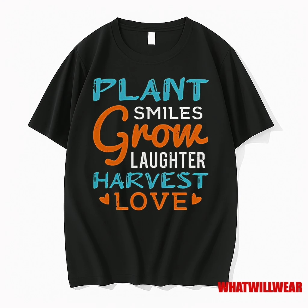 Plant Smiles Grow Laughter Harvest Love Classic Shirts