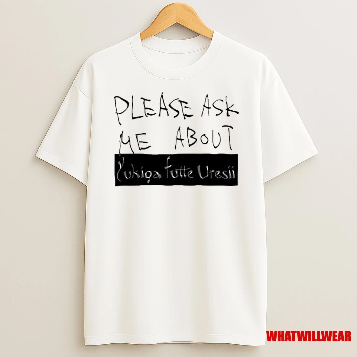 Please Ask Me About Yfu Shirts
