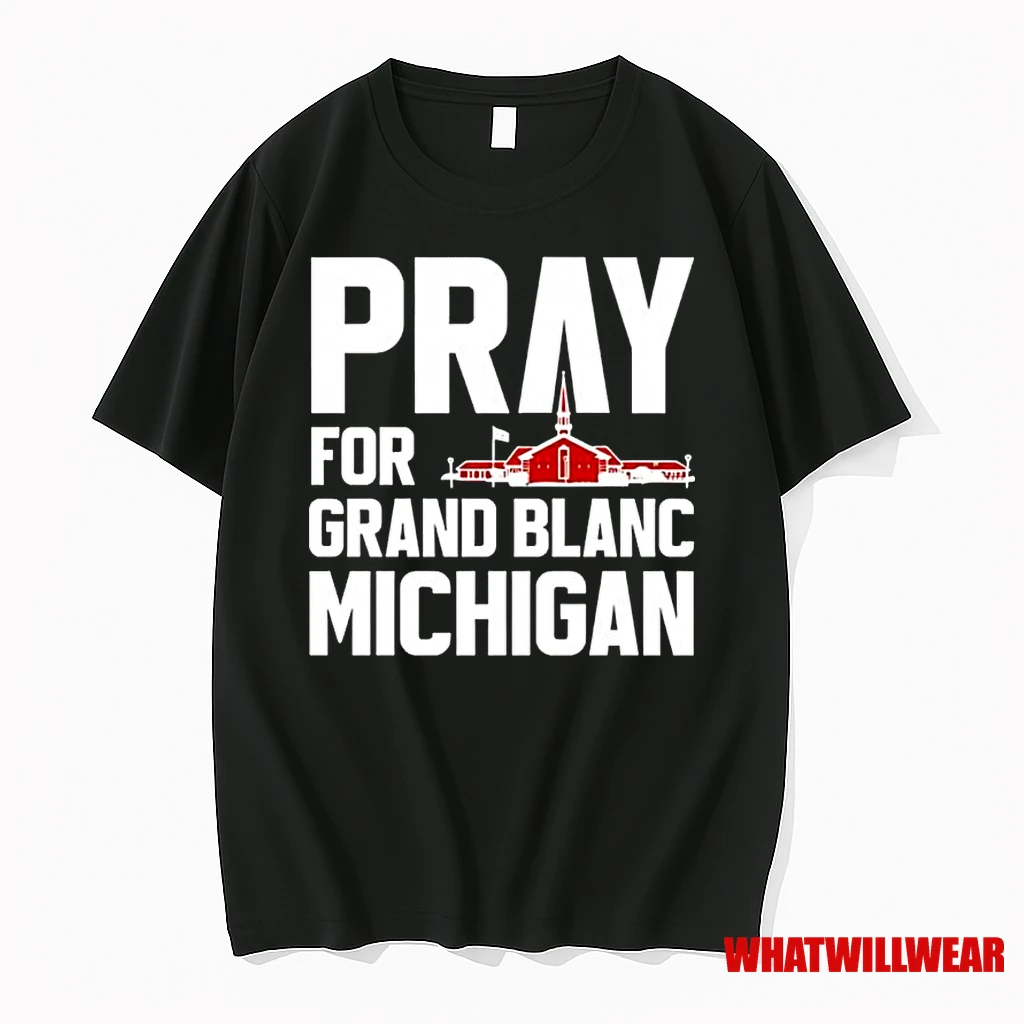 Pray For Grand Blanc Michigan Classic Shirts
