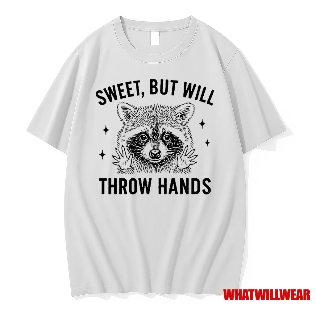 Raccoon Sweet But Will Throw Hands Classic Shirts